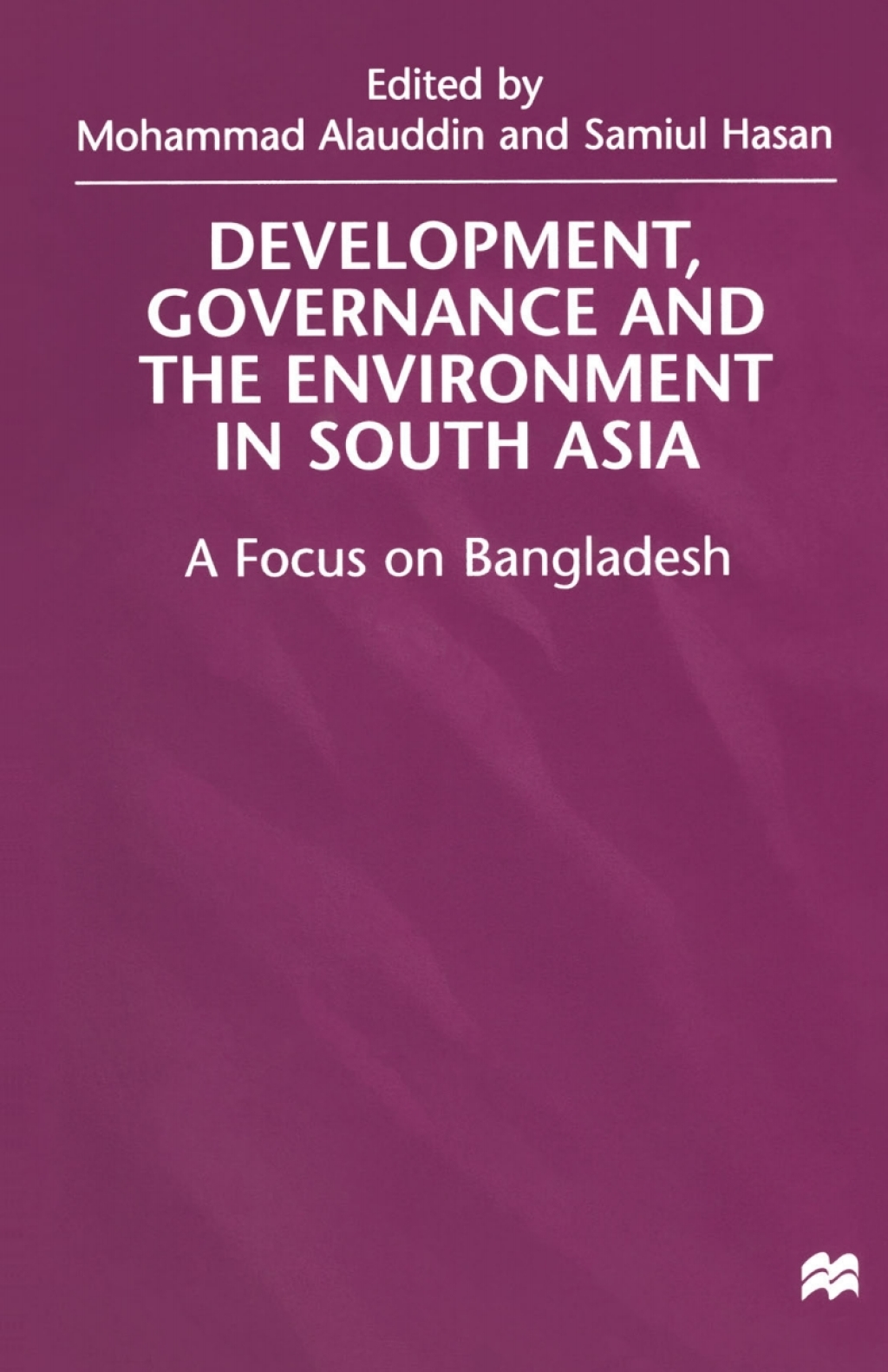 Development, Governance and Environment in South Asia A Focus on Bangladesh 1st Edition â€“ PDF/EPUB Version Downloadable
