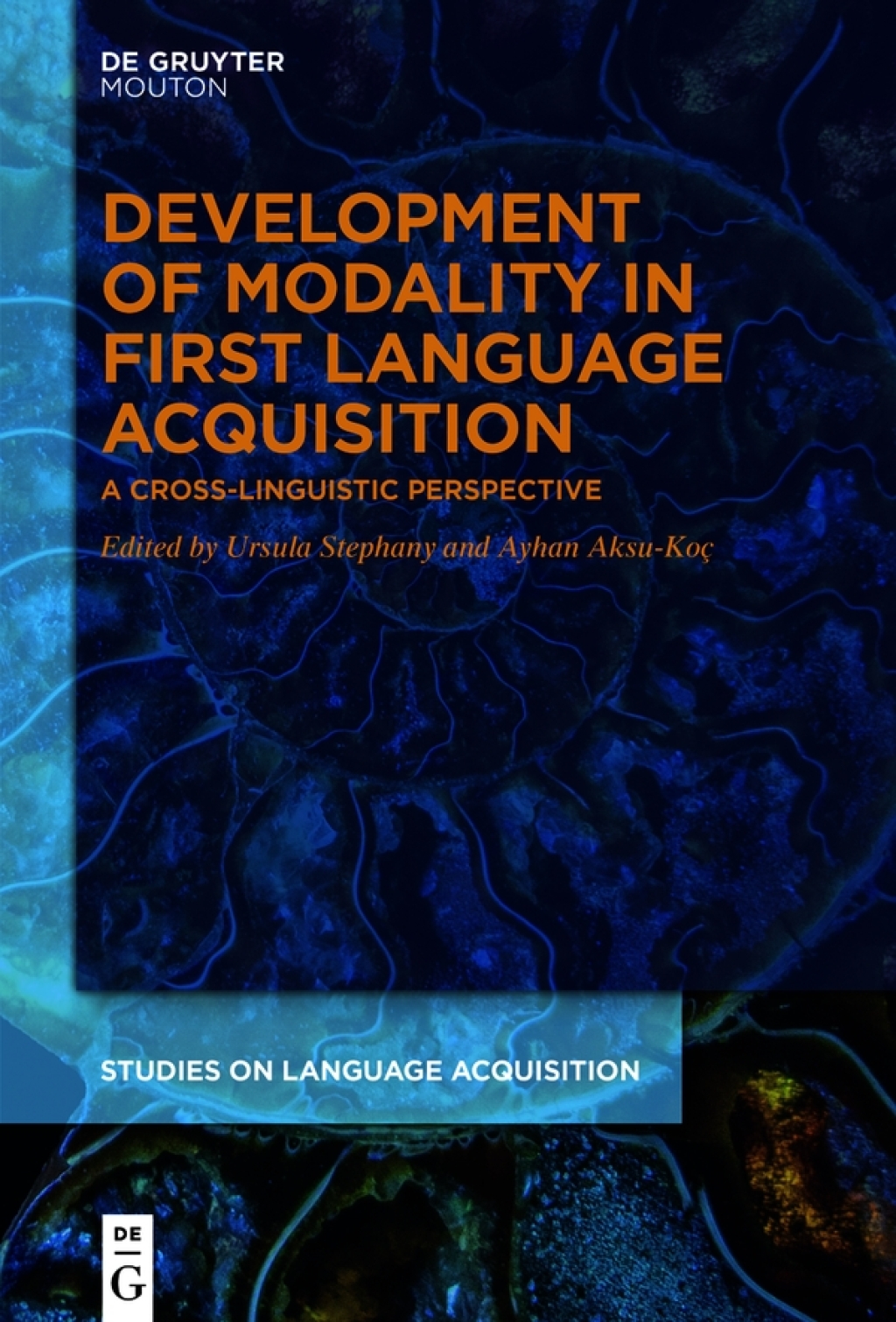 Development of Modality in First Language Acquisition A Cross ...