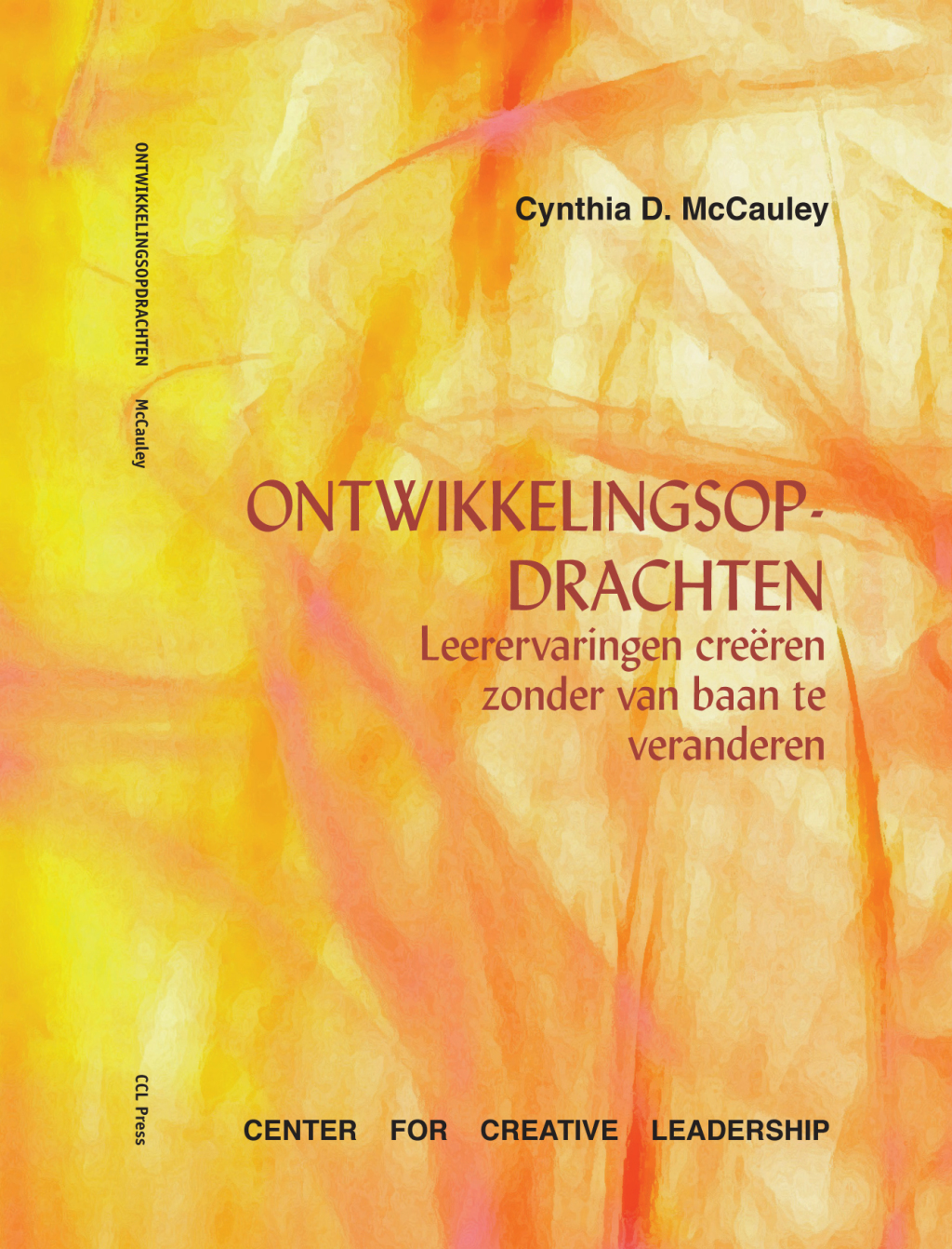 Developmental Assignments: Creating Learning Experiences Without Changing Jobs (Dutch) - (PDF/EPUB Version)