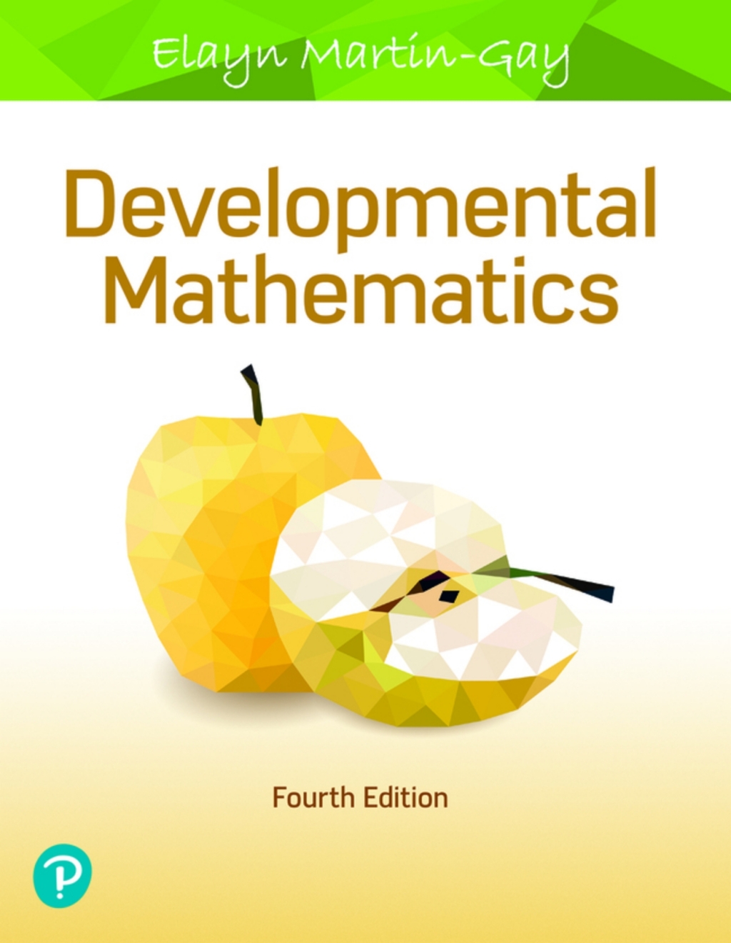Developmental Mathematics (Pearson+) 4th Edition â€“ PDF/EPUB Version Downloadable