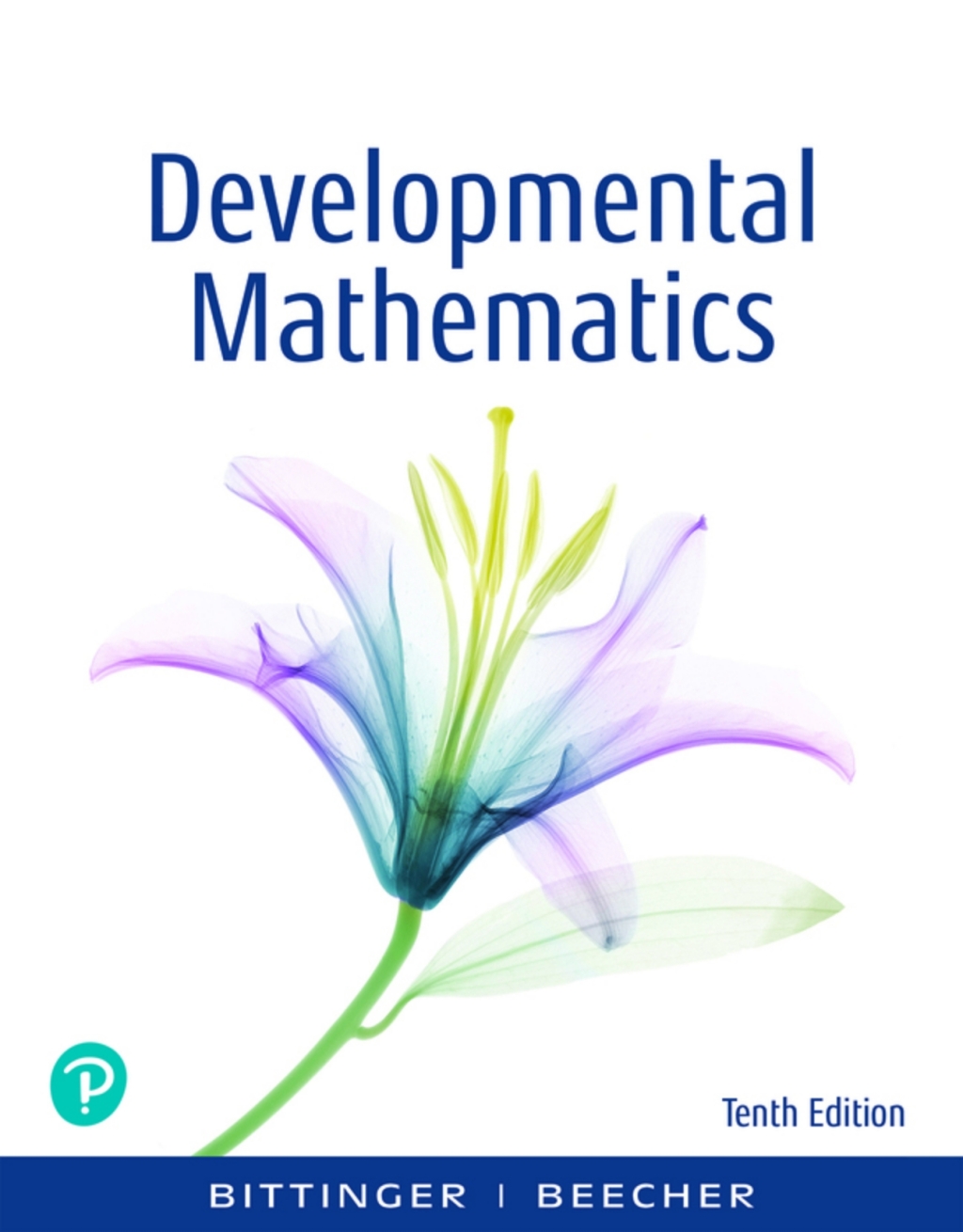 Developmental Mathematics: College Mathematics and Introductory Algebra (Pearson+) 10th Edition â€“ PDF/EPUB Version Downloadable