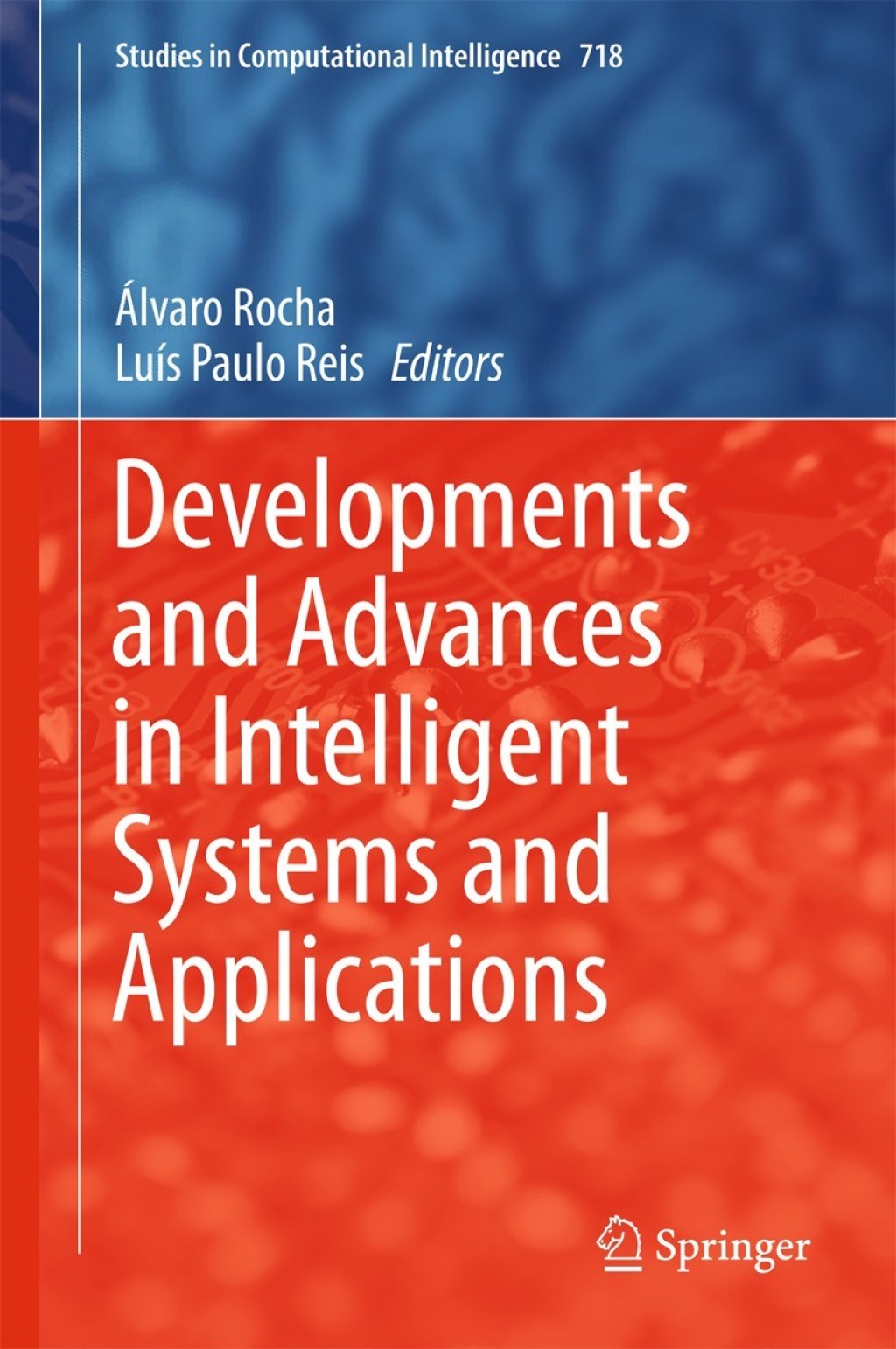 Developments and Advances in Intelligent Systems and Applications  â€“ PDF/EPUB Version Downloadable
