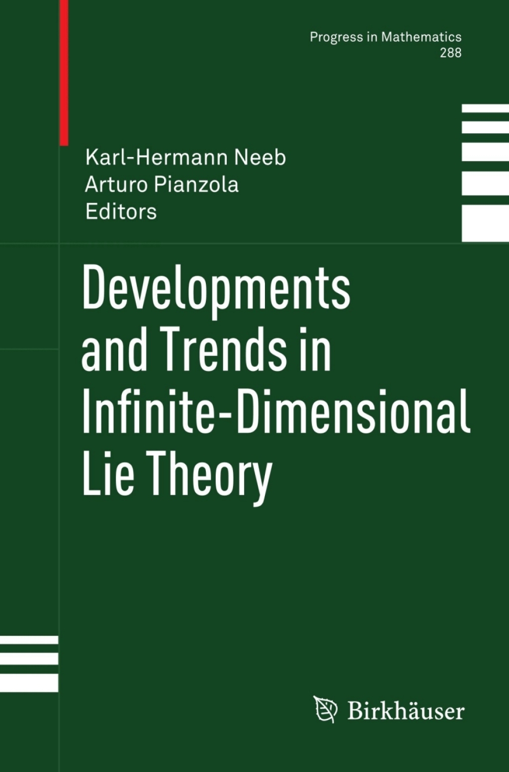 Developments and Trends in Infinite-Dimensional Lie Theory  â€“ PDF/EPUB Version Downloadable