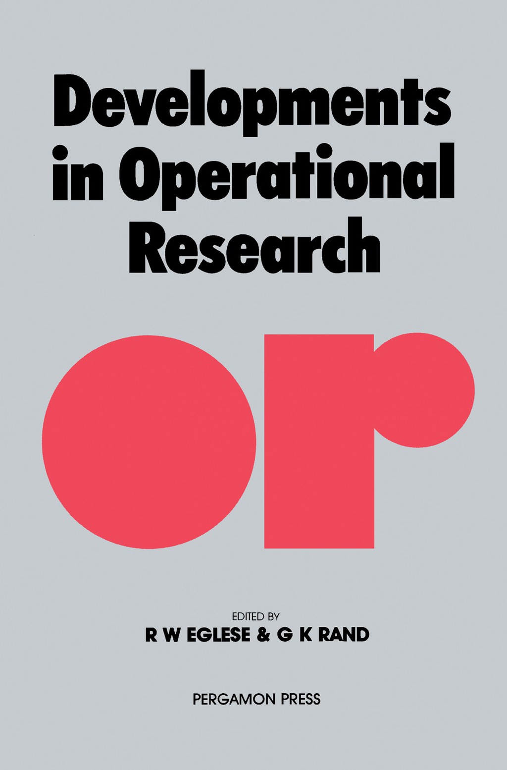 Developments in Operational Research Frontiers of Operational Research and Applied Systems Analysis - (PDF/EPUB Version)