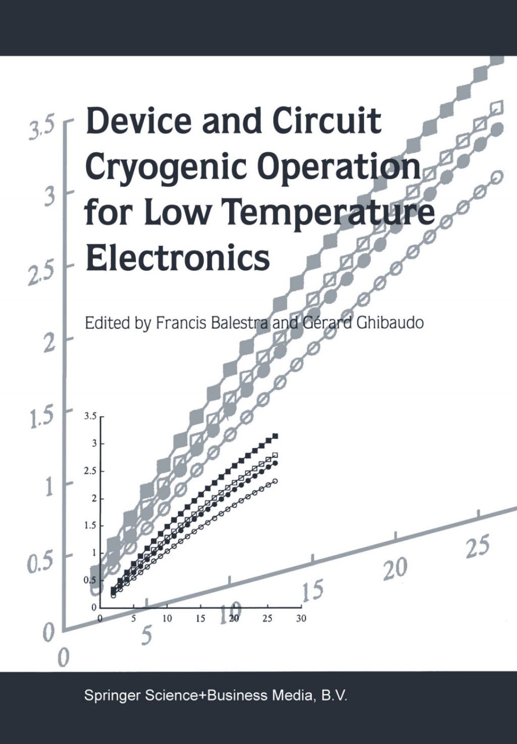 Device and Circuit Cryogenic Operation for Low Temperature Electronics 1st Edition â€“ PDF/EPUB Version Downloadable