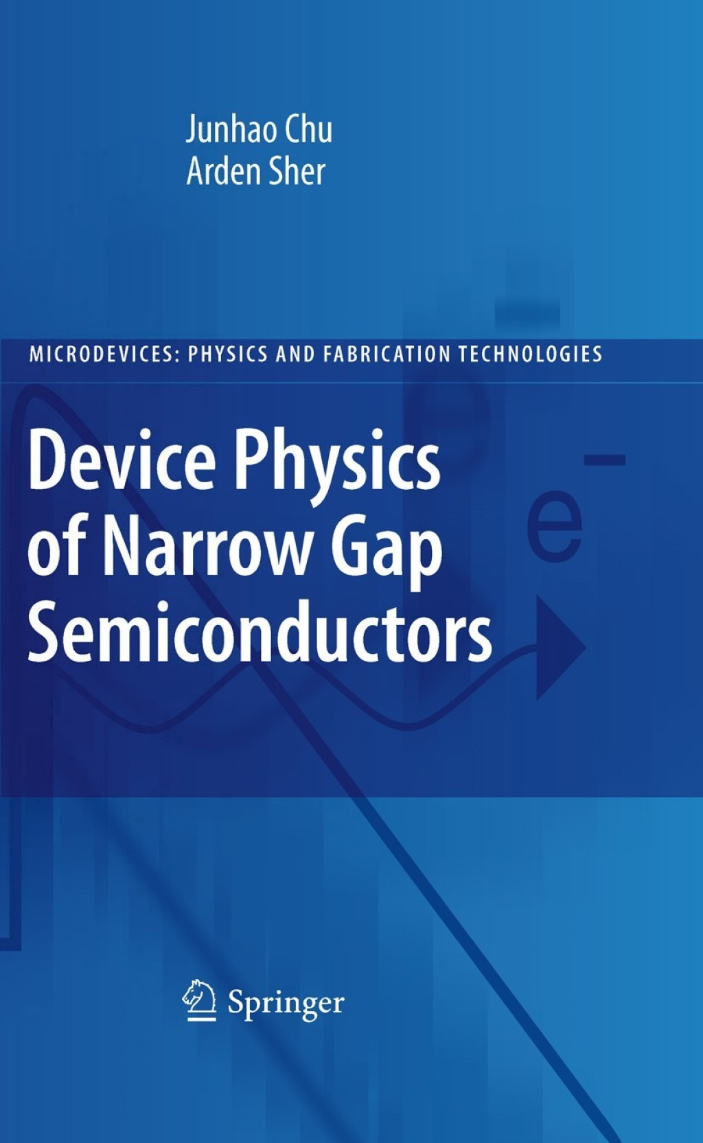 Device Physics of Narrow Gap Semiconductors  â€“ PDF/EPUB Version Downloadable