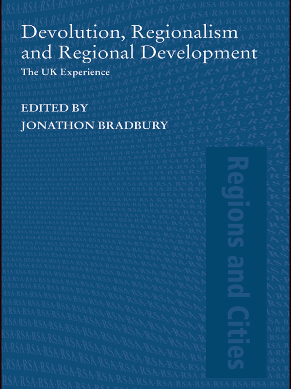Devolution, Regionalism and Regional Development The UK Experience 1st Edition - (PDF/EPUB Version)