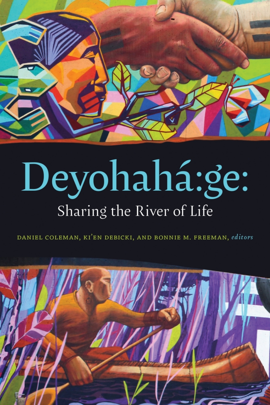 DeyohahÃ¡:ge: Sharing the River of Life - (PDF/EPUB Version)