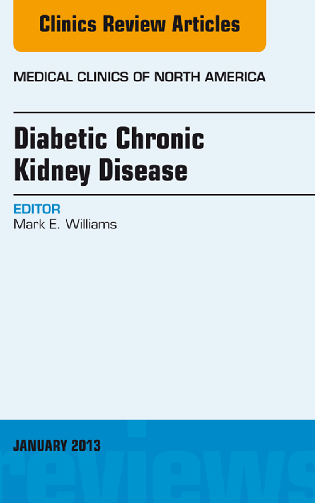 Diabetic Chronic Kidney Disease, An Issue of Medical Clinics â€“ PDF ...