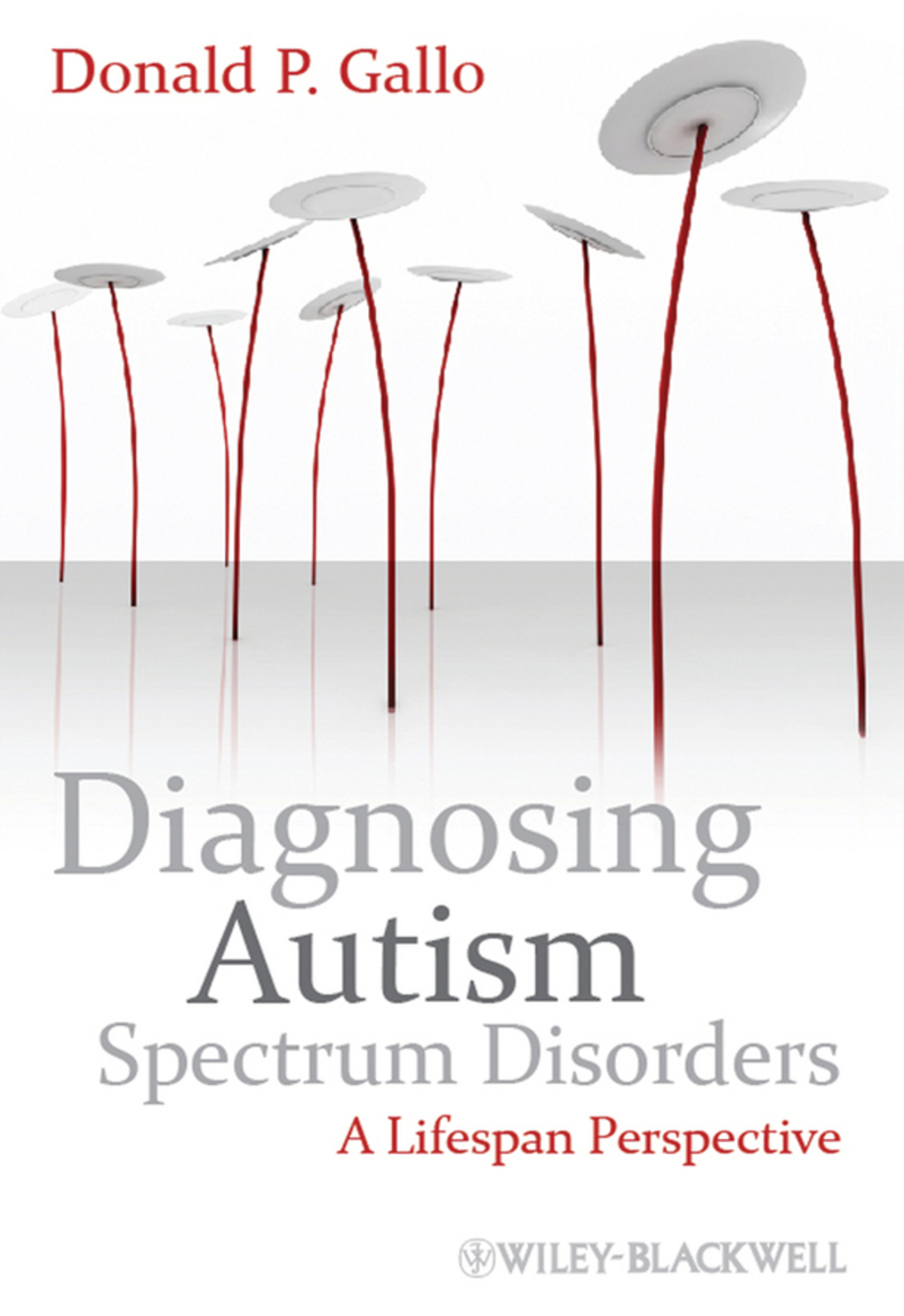 Diagnosing Autism Spectrum Disorders – A Lifespan Perspective 1st ...
