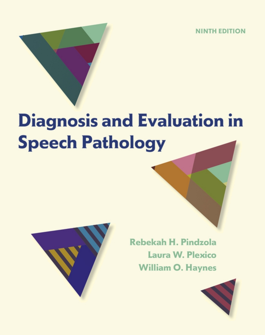 Diagnosis and Evaluation in Speech Pathology (Pearson+) 9th Edition â€“ PDF/EPUB Version Downloadable