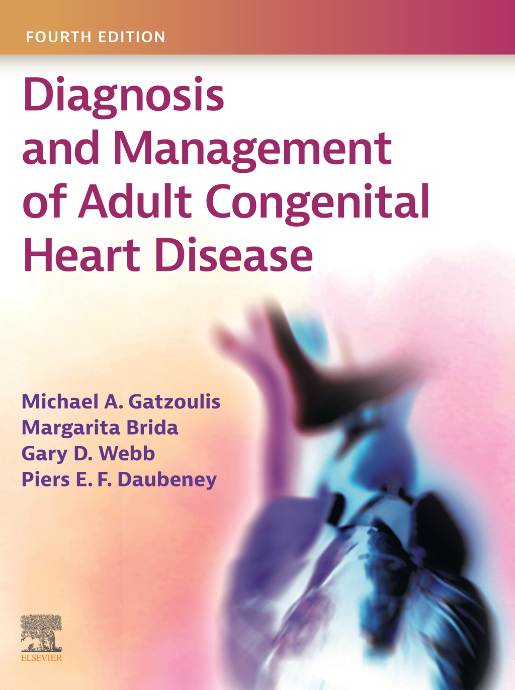 Diagnosis and Management of Adult Congenital Heart Disease 4th Edition ...