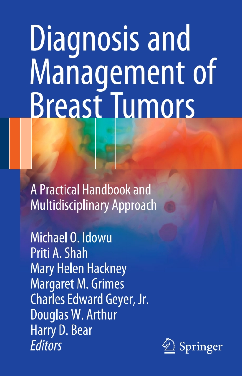 Diagnosis and Management of Breast Tumors A Practical Handbook and ...