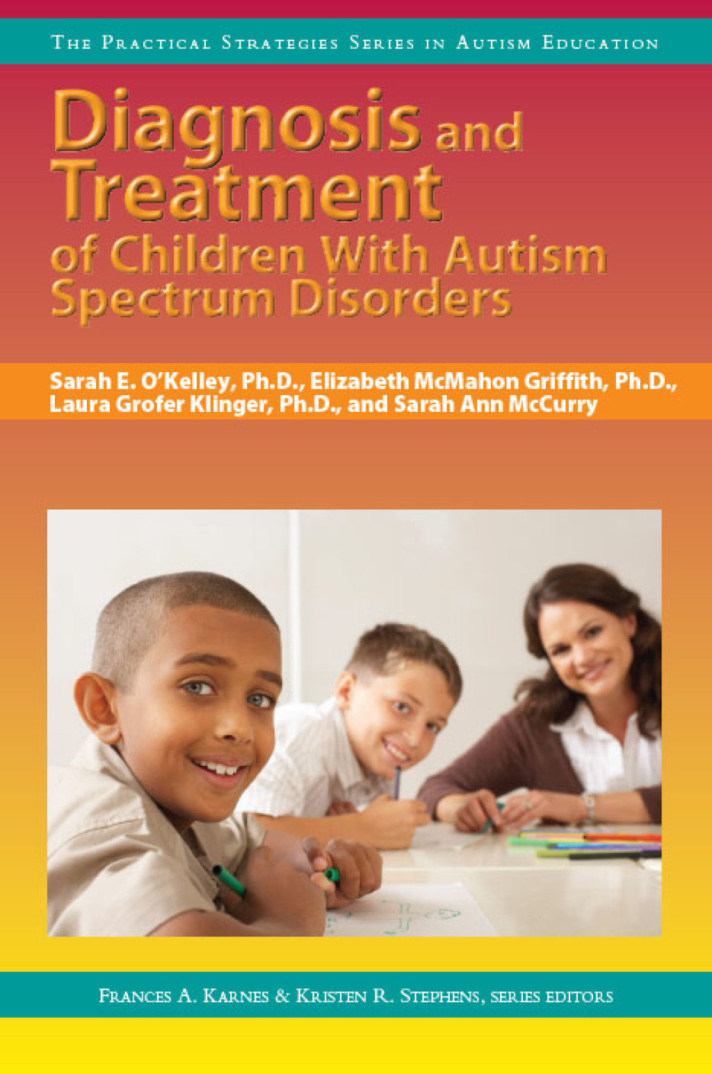 Diagnosis and Treatment of Children With Autism Spectrum Disorders - (PDF/EPUB Version)