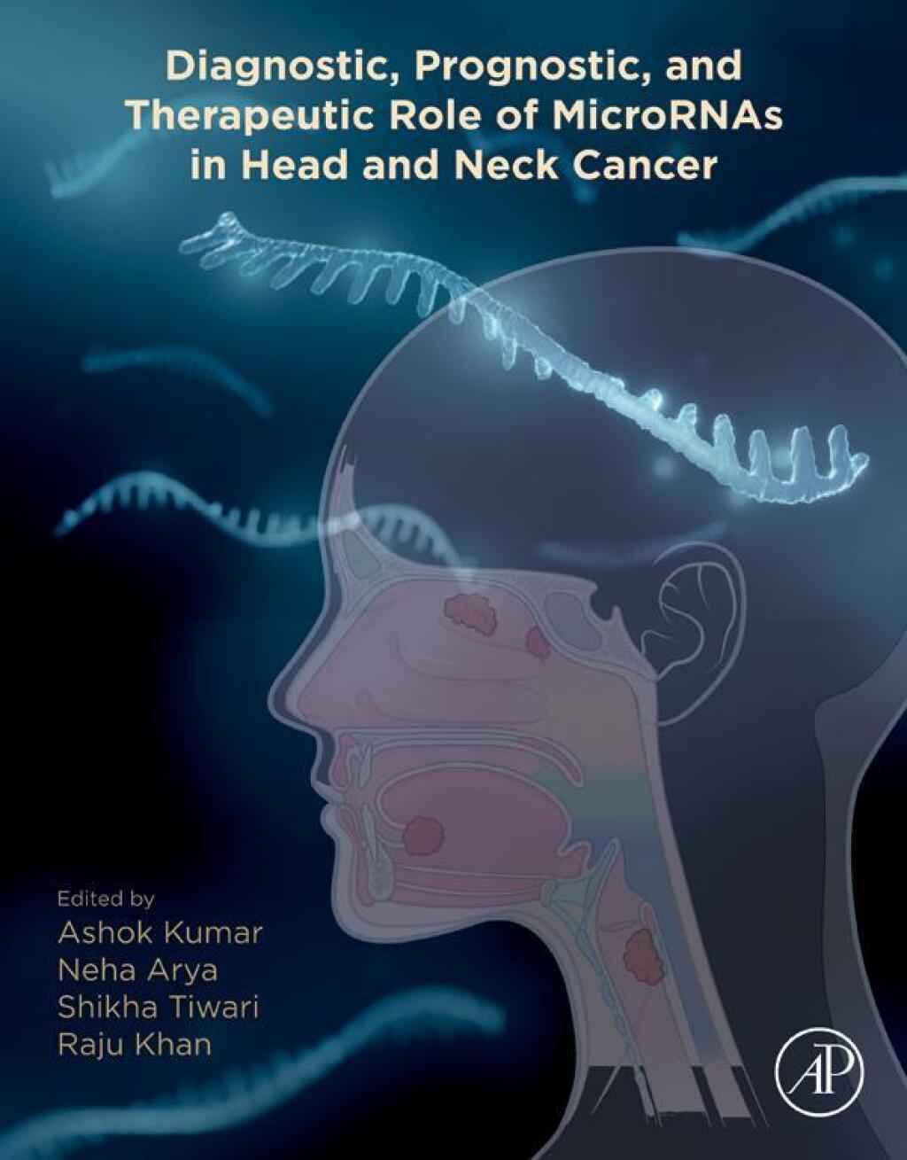 Diagnostic, Prognostic, and Therapeutic Role of MicroRNAs in Head and ...
