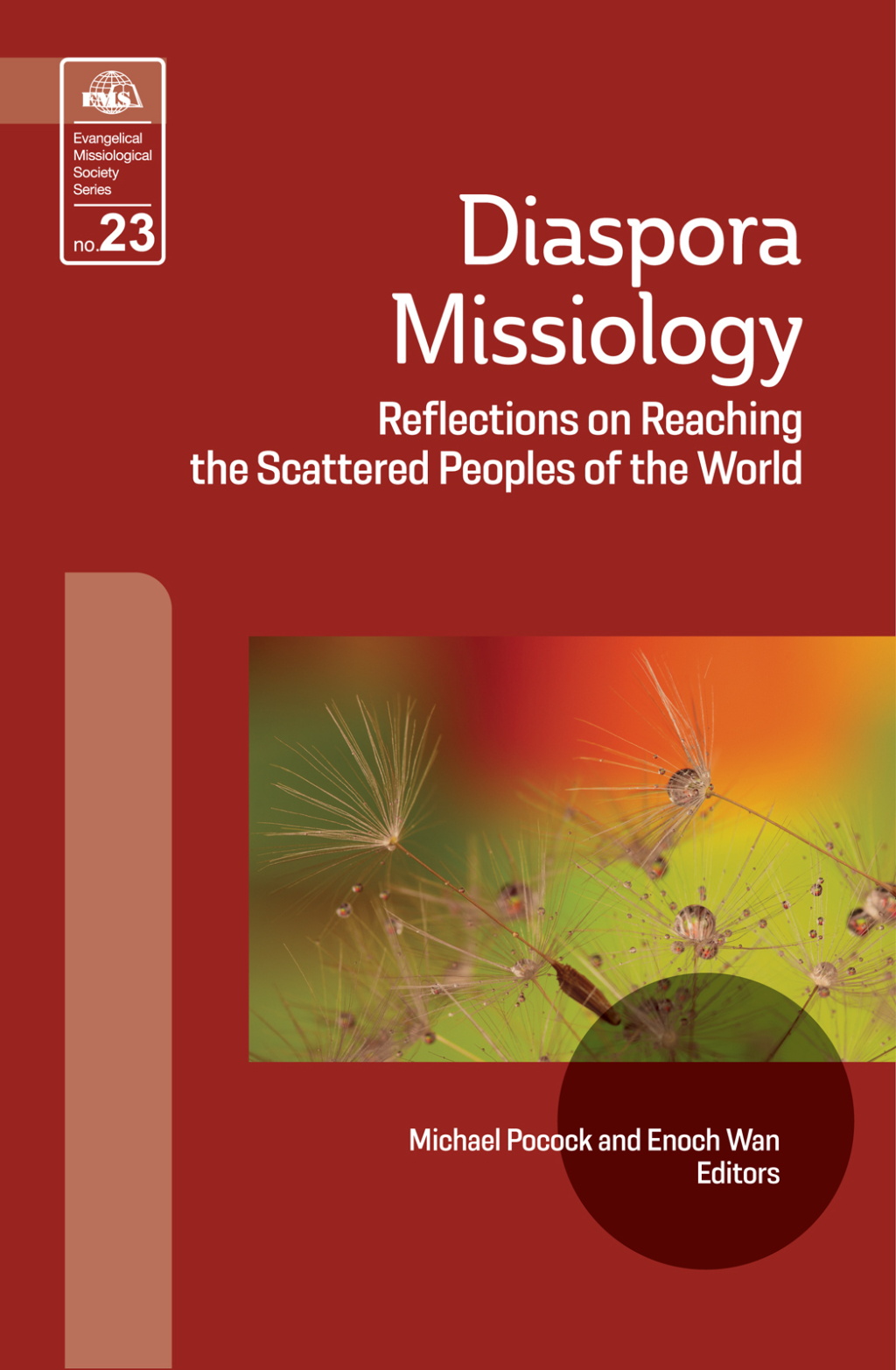 Diaspora Missiology Reflections on Reaching the Scattered Peoples of the World 1st Edition - (PDF/EPUB Version)