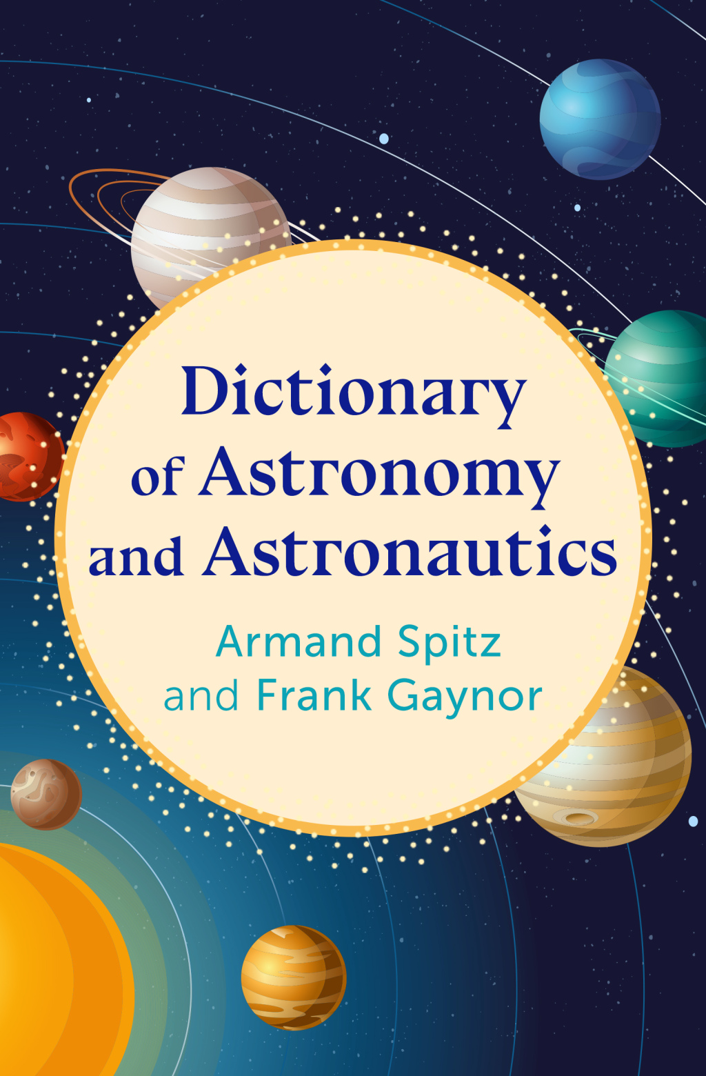 Dictionary of Astronomy and Astronautics - (PDF/EPUB Version)