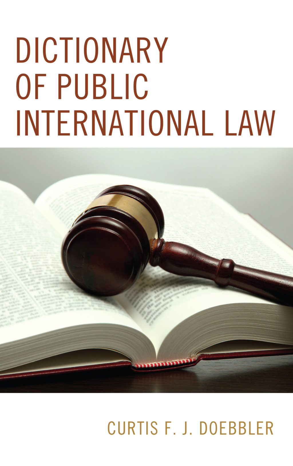 Dictionary of Public International Law 1st Edition â€“ PDF/EPUB Version Downloadable