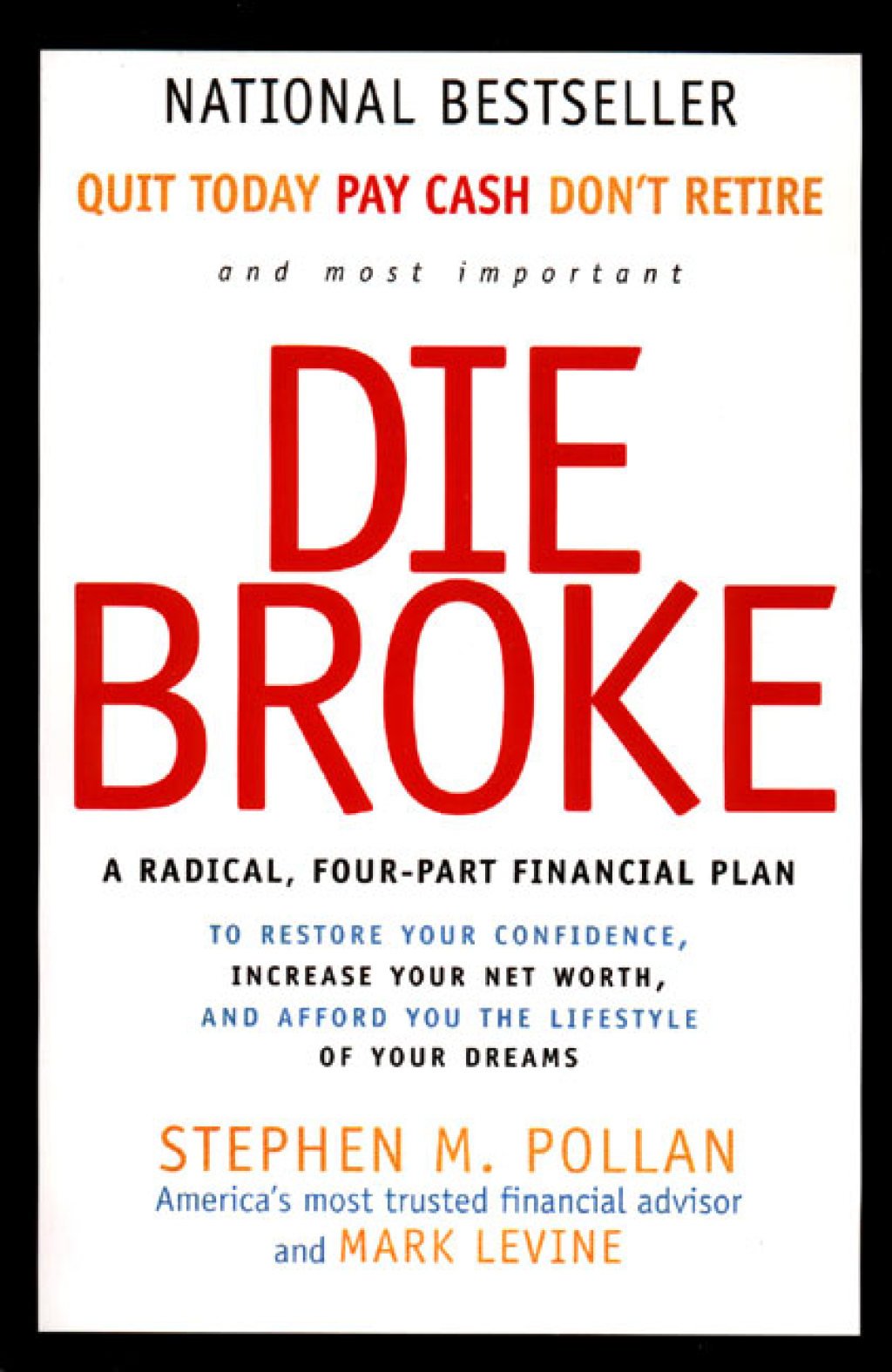 Die Broke A Radical Four-Part Financial Plan - (PDF/EPUB Version)