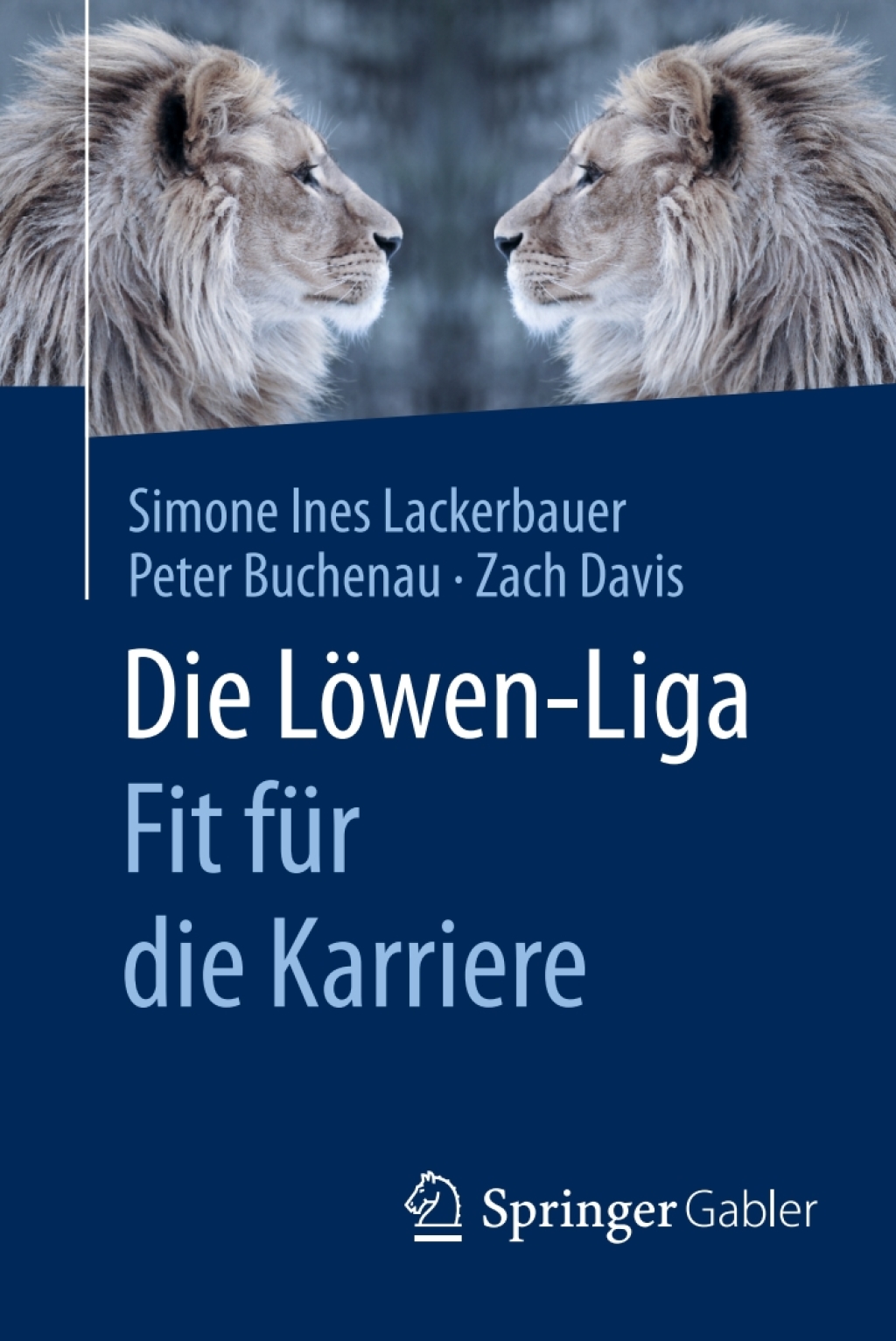 Die LÃ¶wen-Liga: Fit fÃ¼r die Karriere - (PDF/EPUB Version)