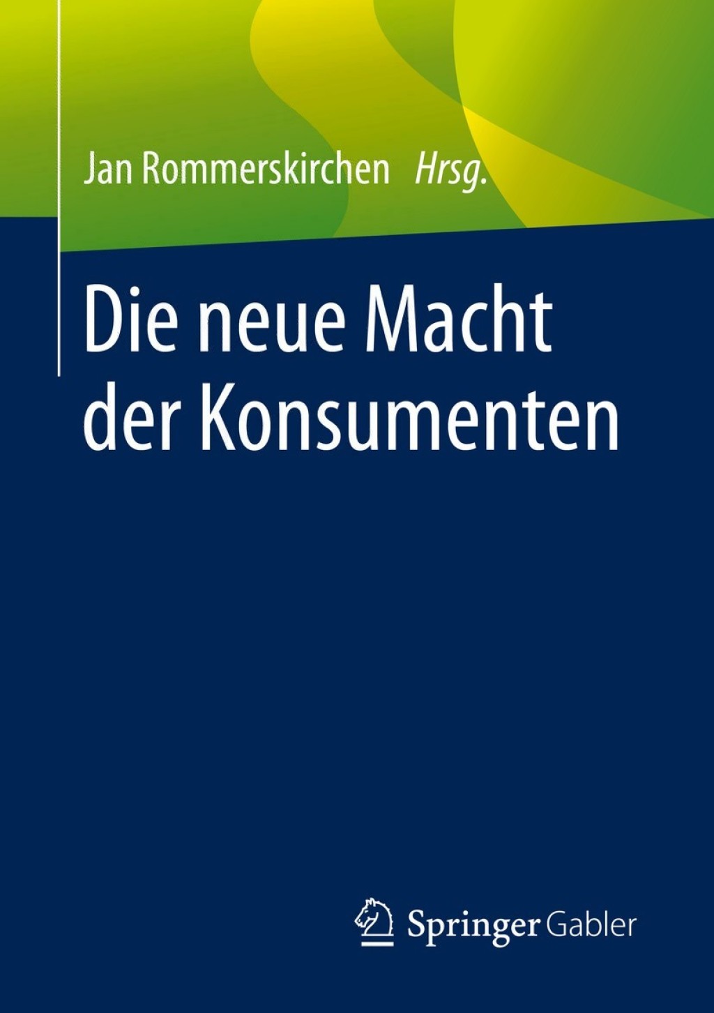Die neue Macht der Konsumenten 1st Edition - (PDF/EPUB Version)