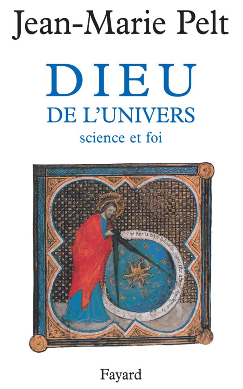 Dieu de l'Univers Science et foi - (PDF/EPUB Version)