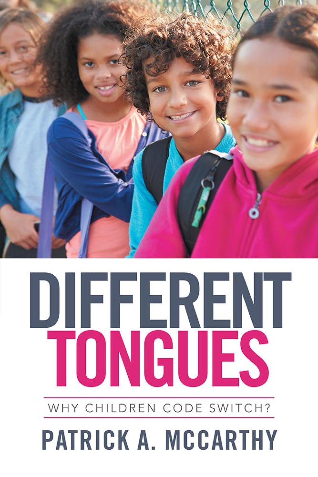 Different Tongues Why Children Code Switch? - (PDF/EPUB Version)