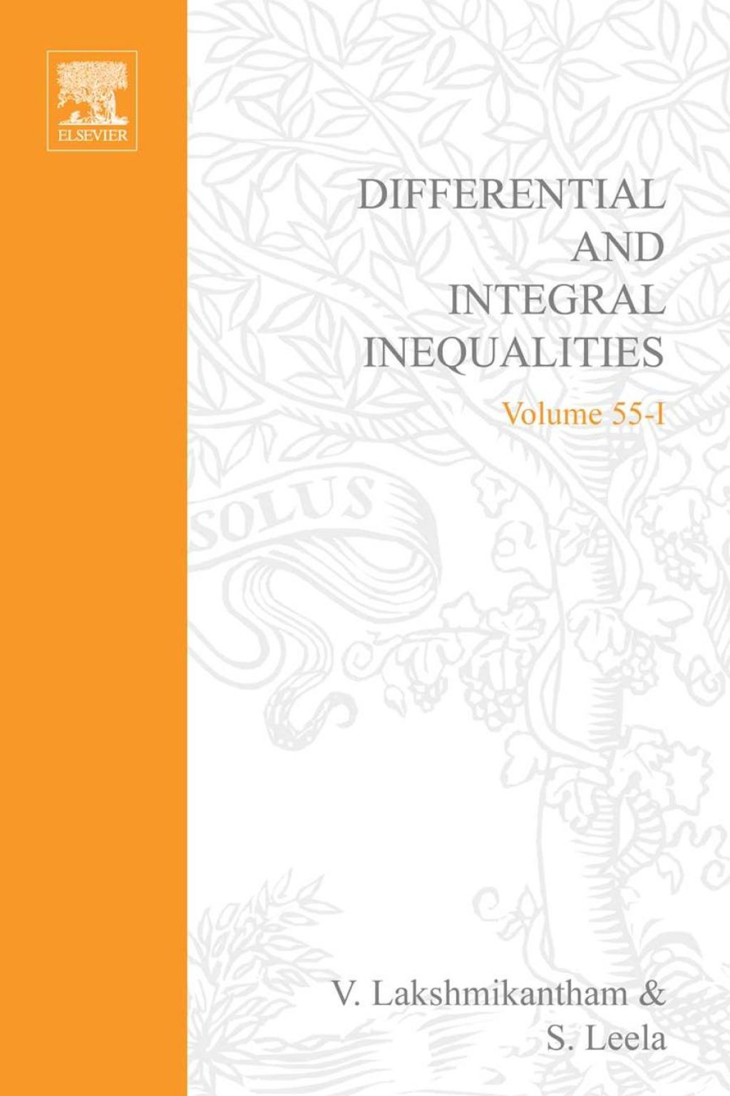 Differential and integral inequalities; theory and applications PART A ...