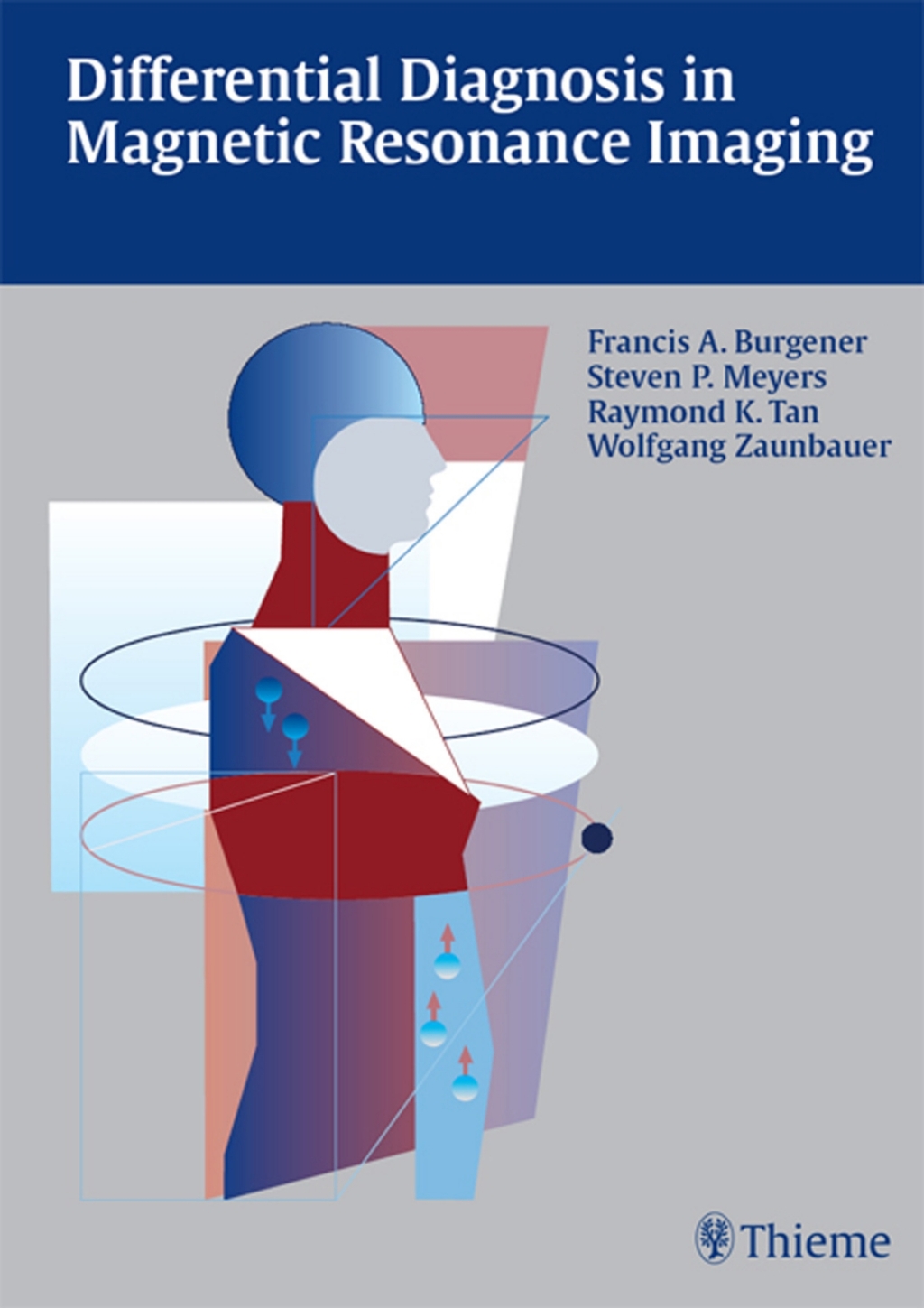 Differential Diagnosis in Magnetic Resonance Imaging 1st Edition â ...