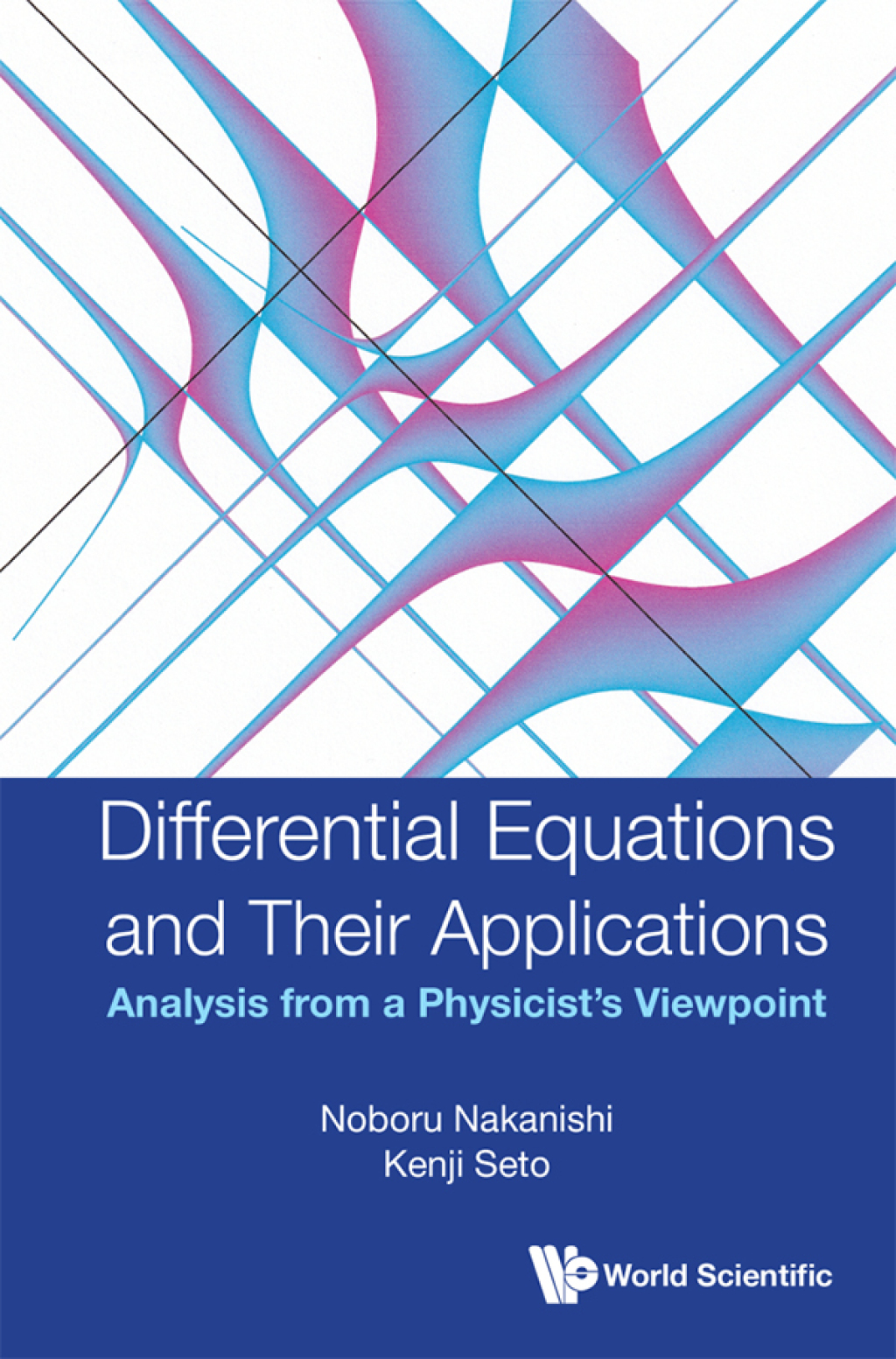 Differential Equations and Their Applications: Analysis from a ...