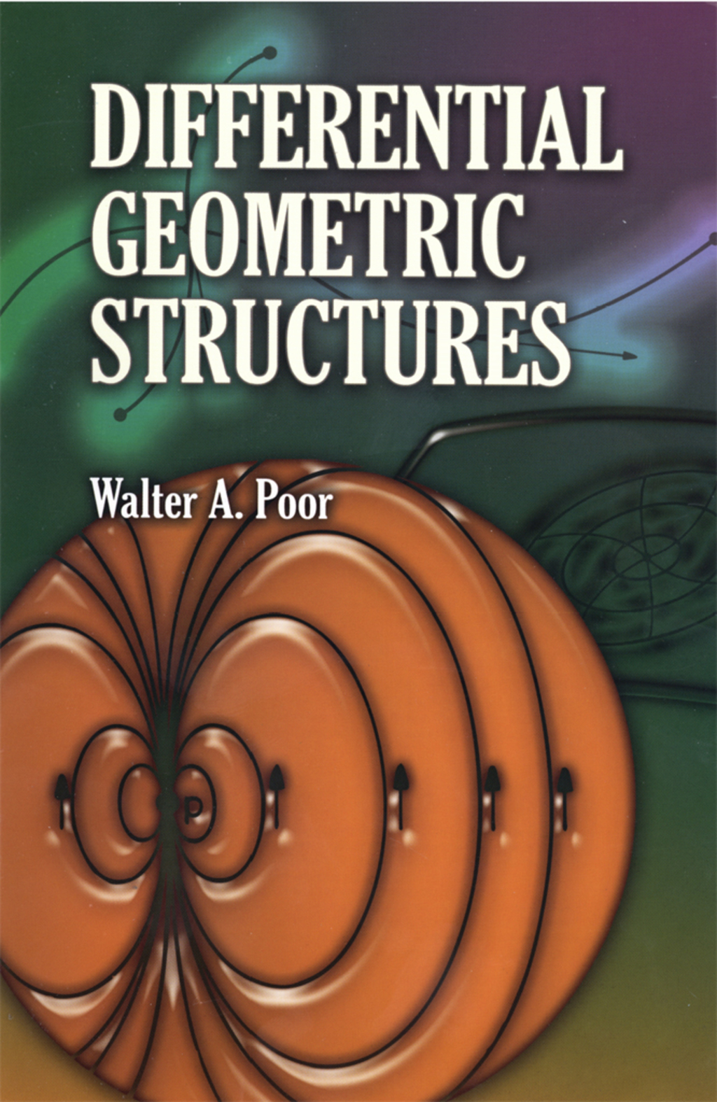 Differential Geometric Structures - (PDF/EPUB Version)