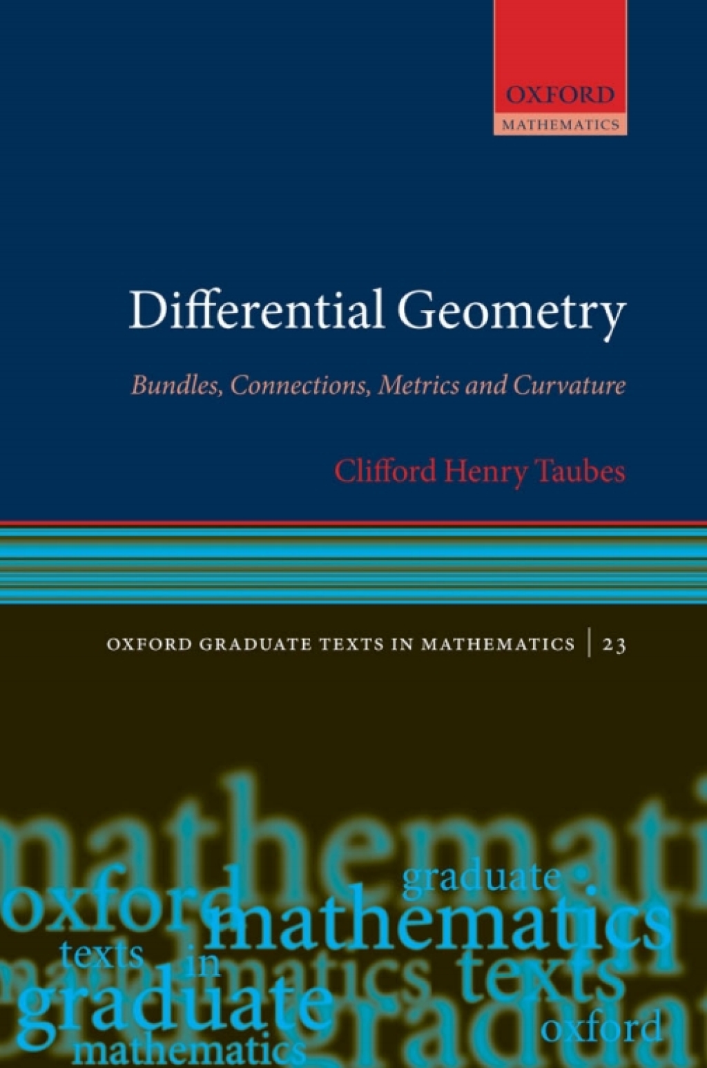 Differential Geometry Bundles, Connections, Metrics and Curvature - (PDF/EPUB Version)