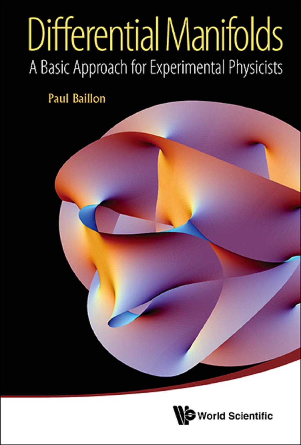 Differential Manifolds: A Basic Approach for Experimental Physicists - (PDF/EPUB Version)