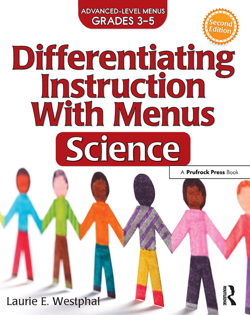 Differentiating Instruction With Menus Science (Grades 3-5) 2nd Edition - (PDF/EPUB Version)