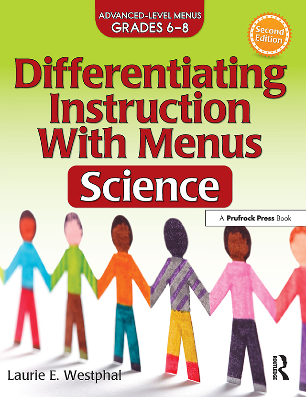 Differentiating Instruction With Menus Science (Grades 6-8) 2nd Edition - (PDF/EPUB Version)