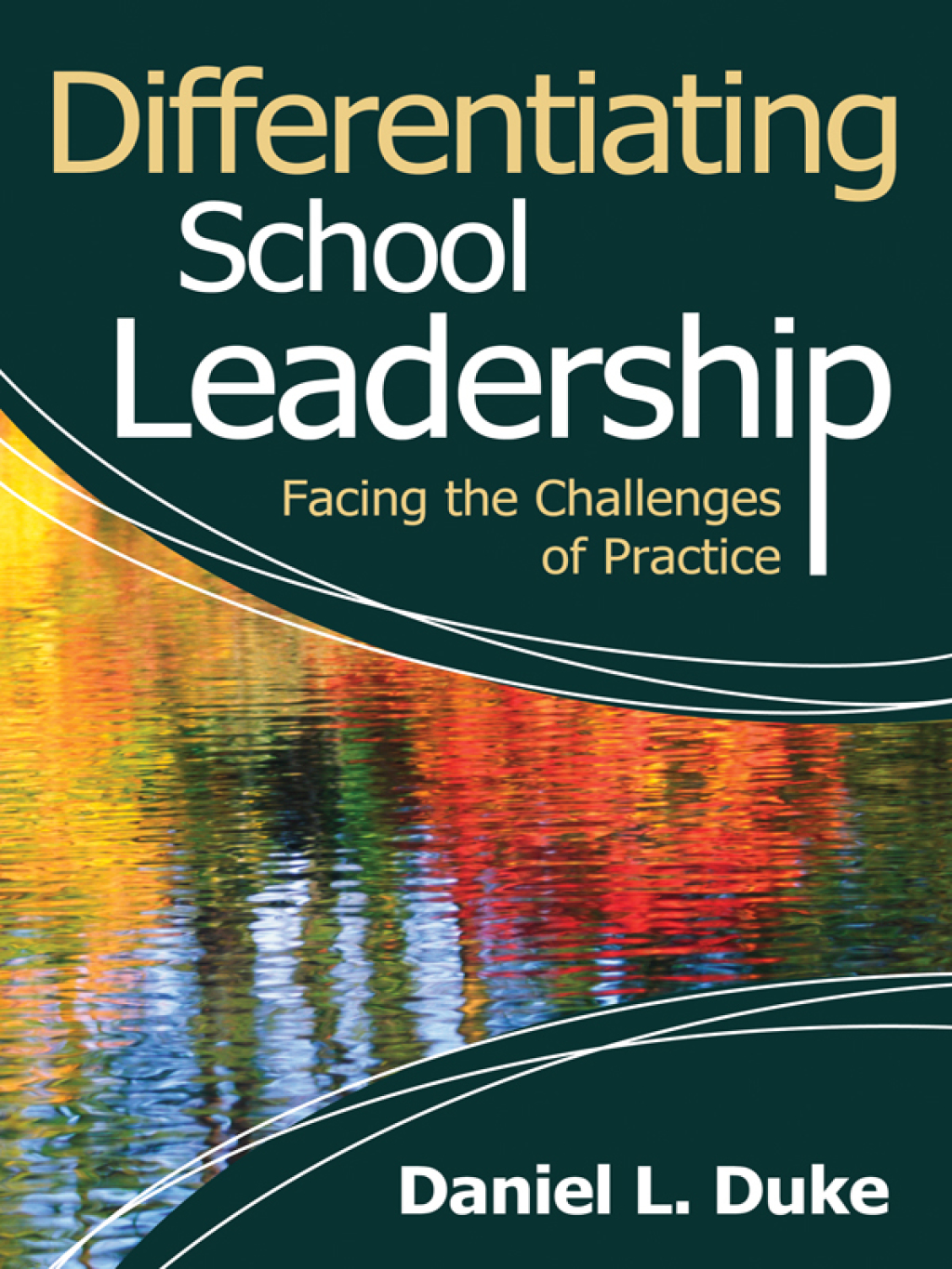 Differentiating School Leadership Facing the Challenges of Practice 1st Edition - (PDF/EPUB Version)