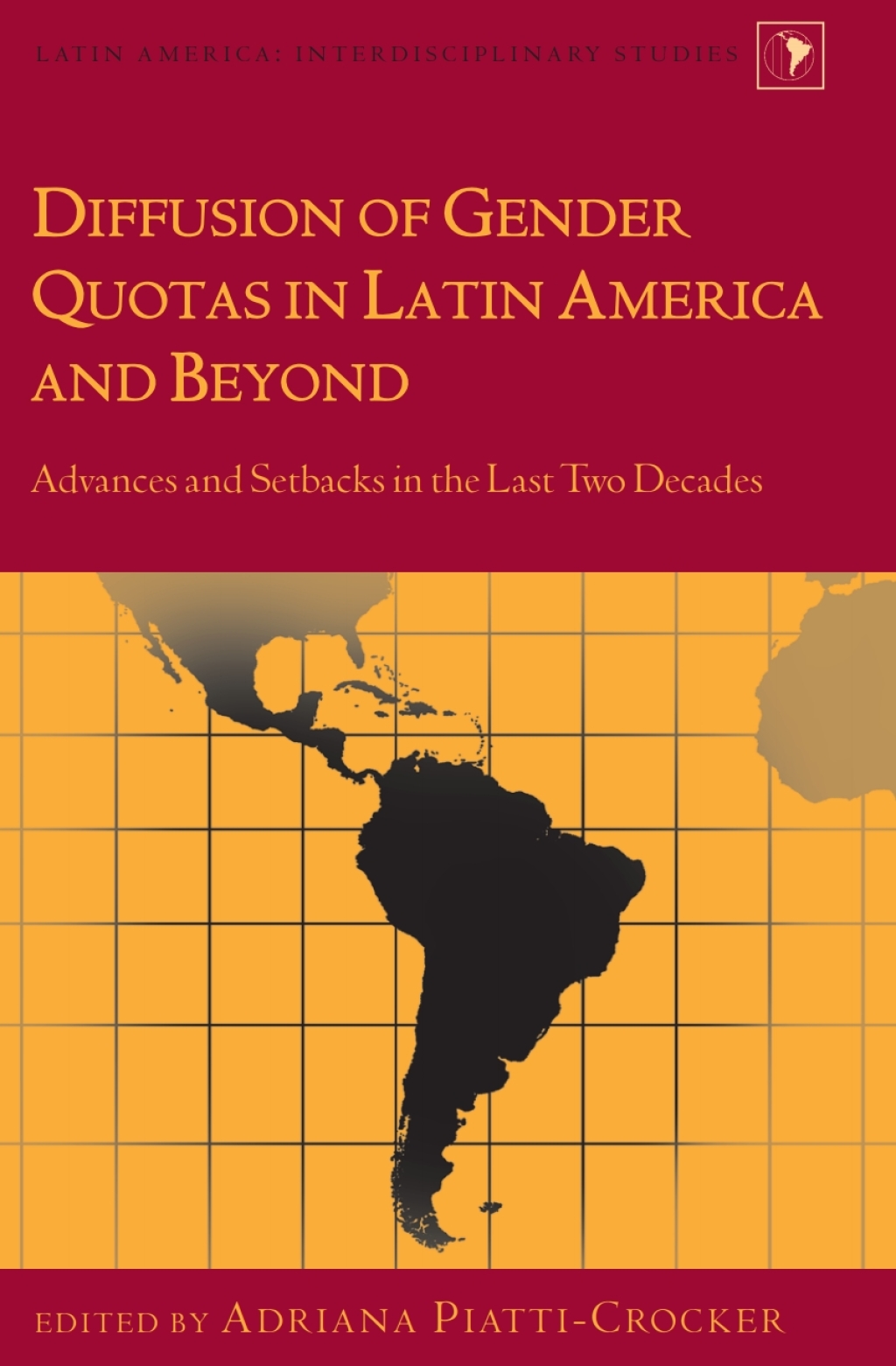 Diffusion of Gender Quotas in Latin America and Beyond Advances and ...
