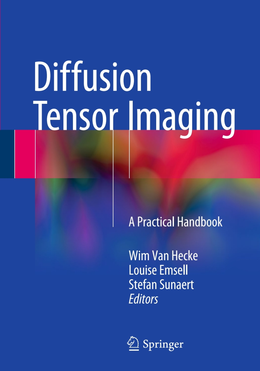 Diffusion Tensor Imaging A Practical Handbook â€“ PDF/EPUB Version ...