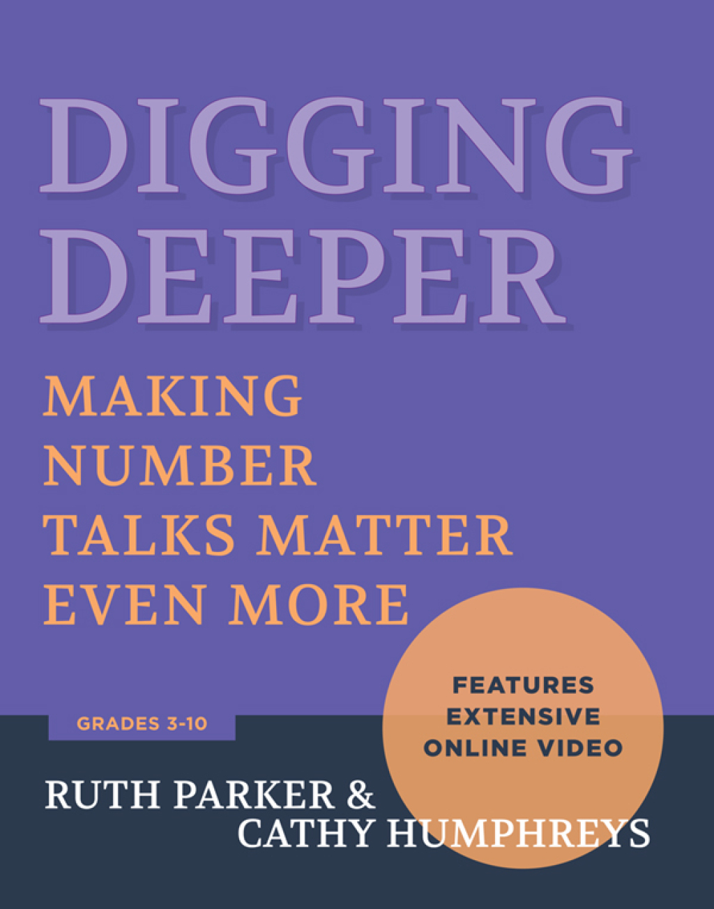 Digging Deeper Making Number Talks Matter Even More, Grades 3-10 1st Edition - (PDF/EPUB Version)