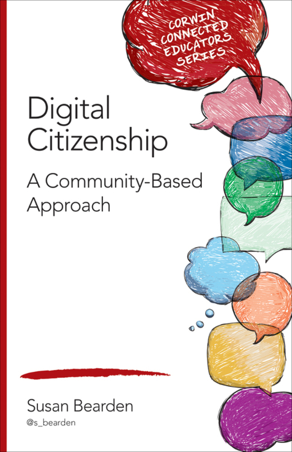 Digital Citizenship A Community-Based Approach 1st Edition - (PDF/EPUB Version)