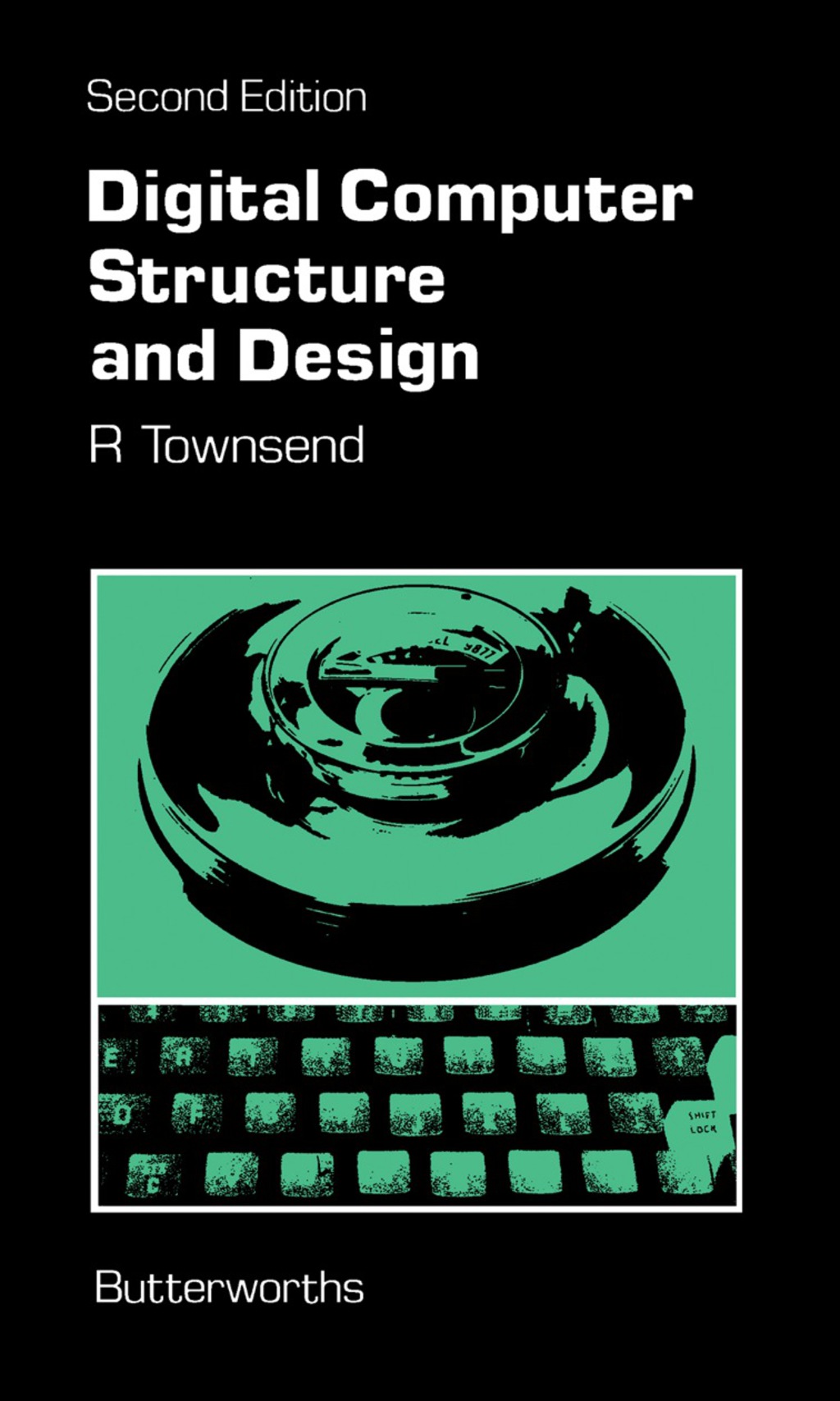 Digital Computer Structure and Design 2nd Edition – PDF/EPUB Version ...