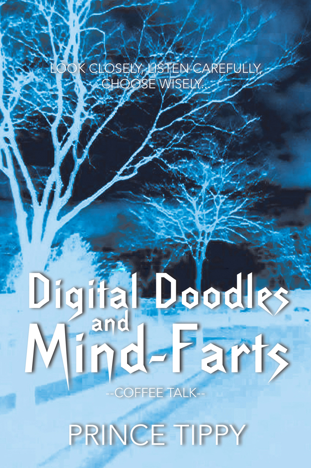 Digital Doodles and Mind-Farts --Coffee Talk-- - (PDF/EPUB Version)
