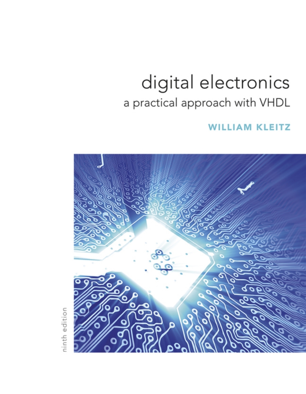 Digital Electronics: A Practical Approach with VHDL (Pearson+) 9th Edition â€“ PDF/EPUB Version Downloadable
