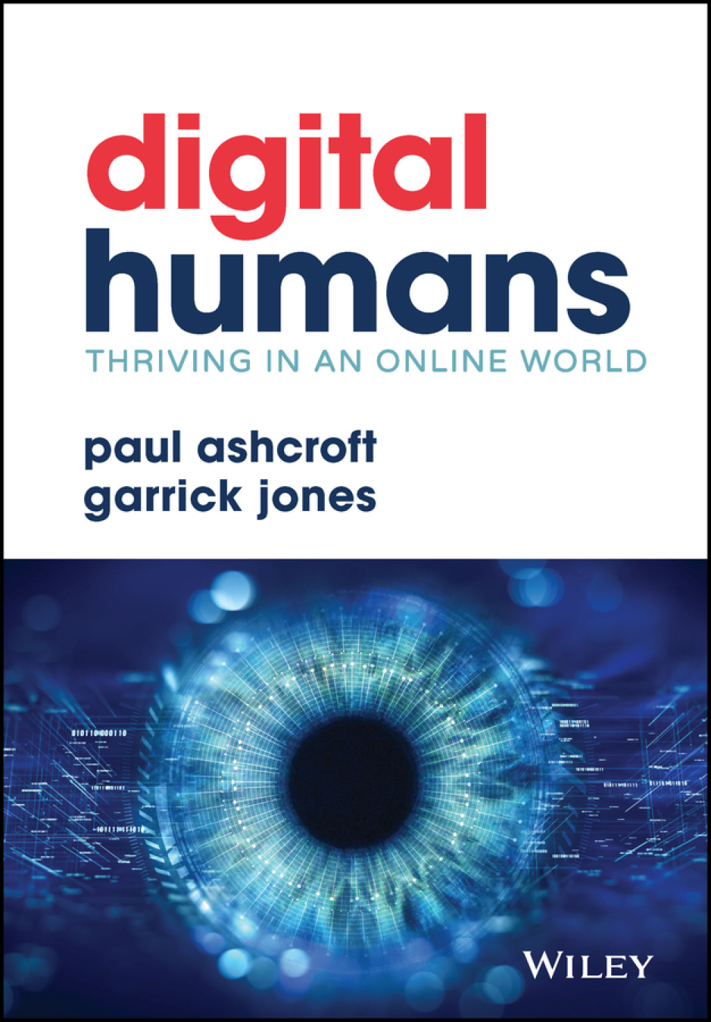 Digital Humans: Thriving in an Online World 1st Edition - (PDF/EPUB Version)