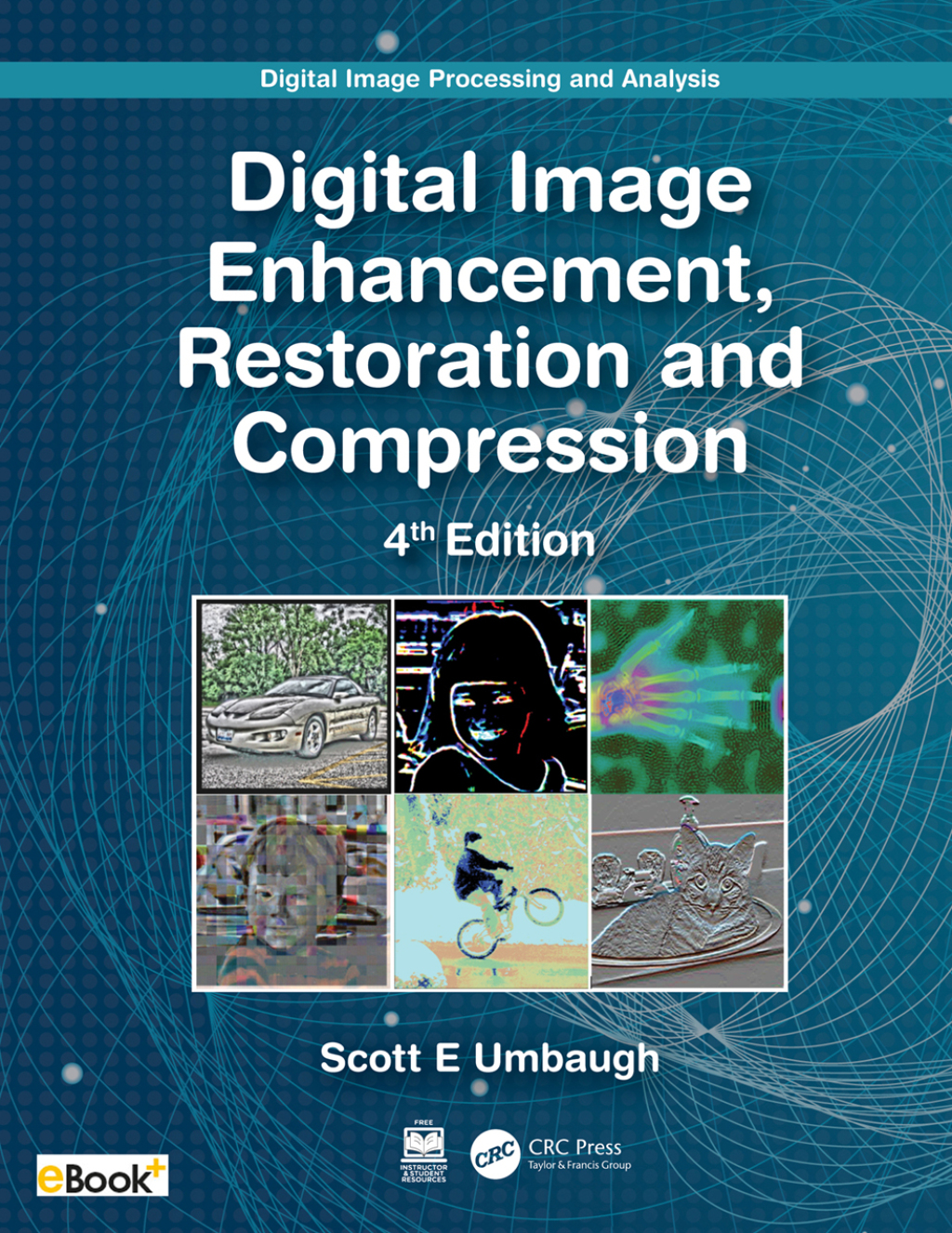 Digital Image Processing and Analysis Digital Image Enhancement ...