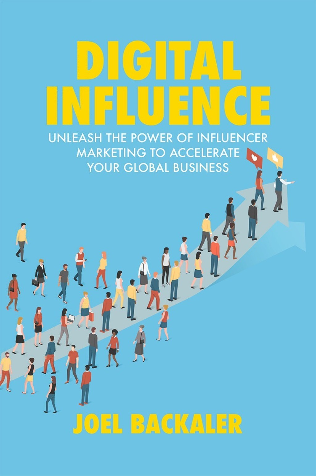 Digital Influence Unleash the Power of Influencer Marketing to Accelerate Your Global Business - (PDF/EPUB Version)