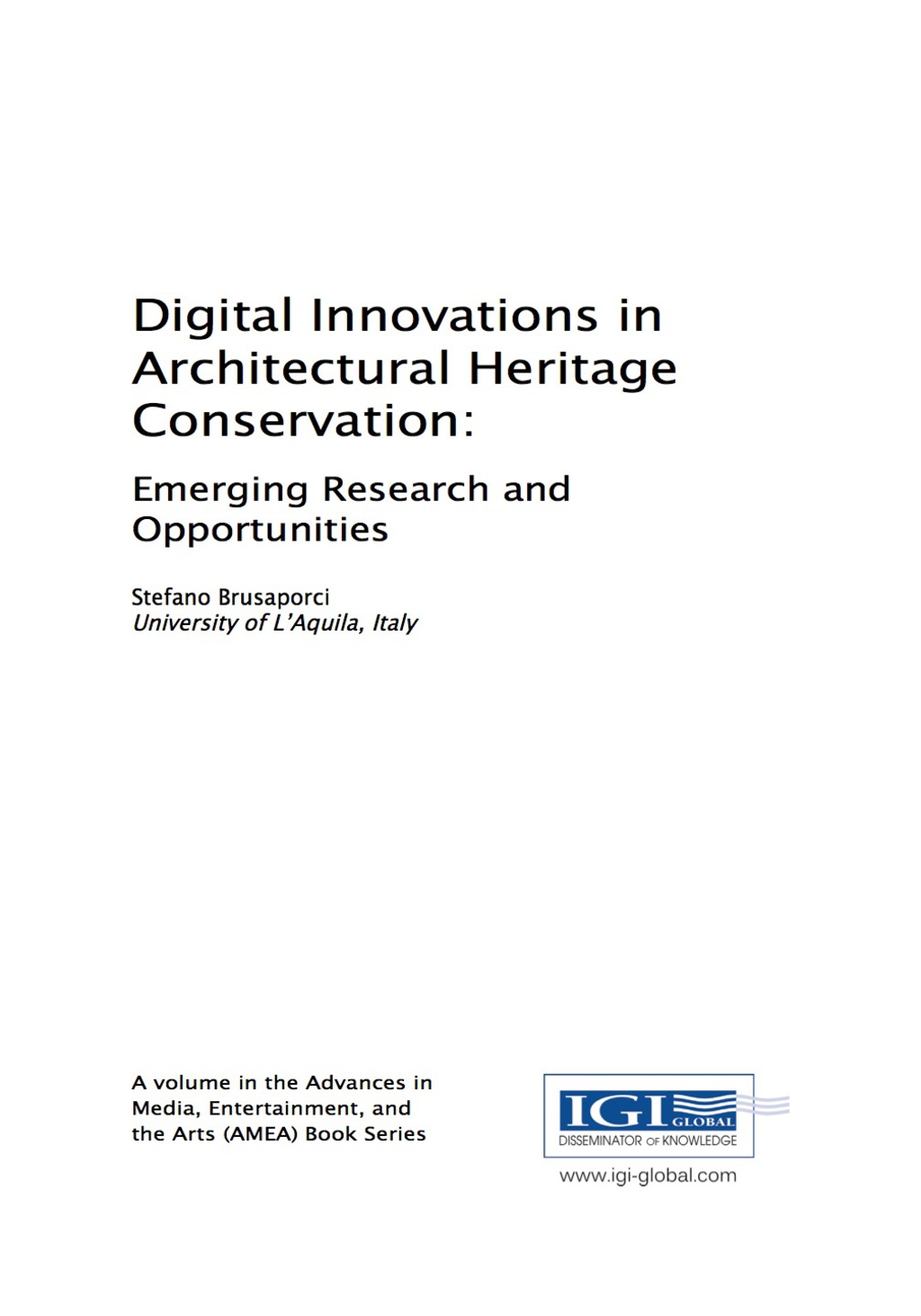 Digital Innovations in Architectural Heritage Conservation: Emerging ...