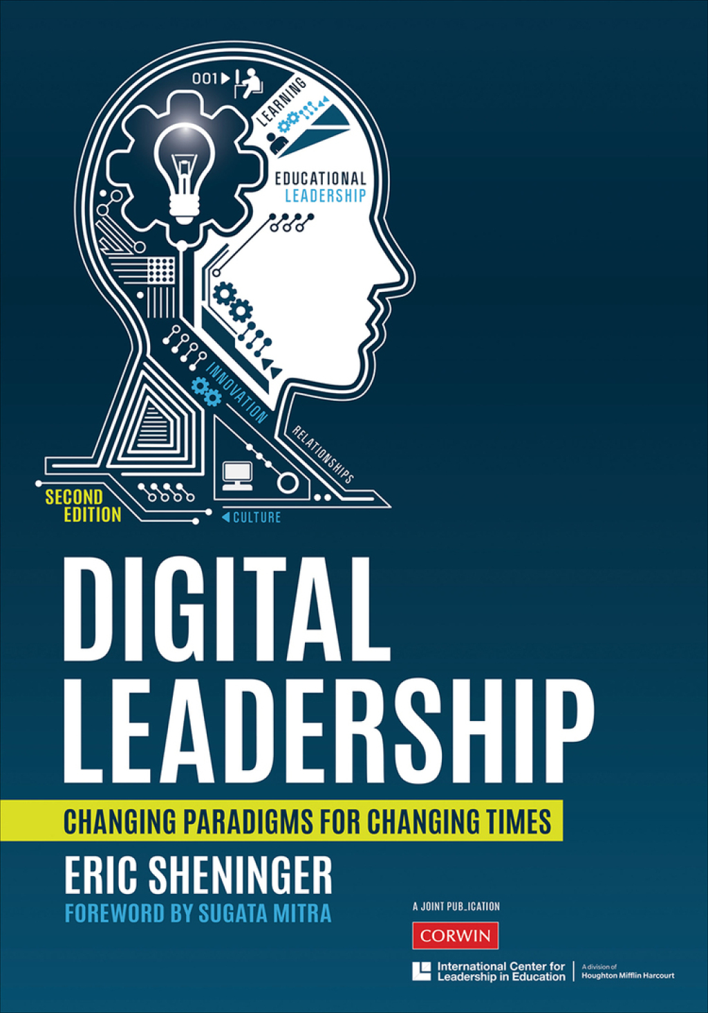 Digital Leadership: Changing Paradigms for Changing Times 2nd Edition - (PDF/EPUB Version)