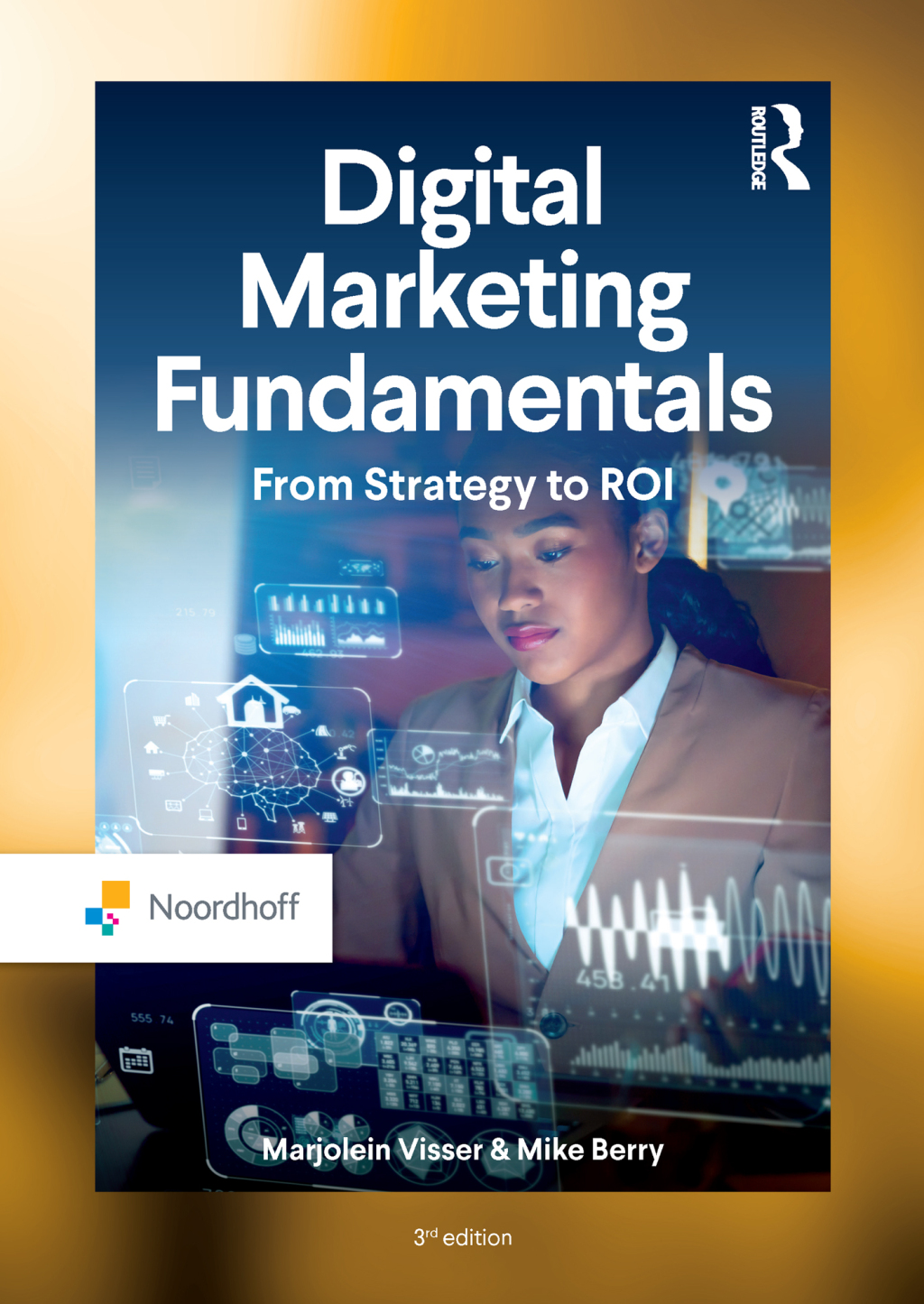 Digital Marketing Fundamentals From Strategy to ROI 3rd Edition â€“ PDF ...