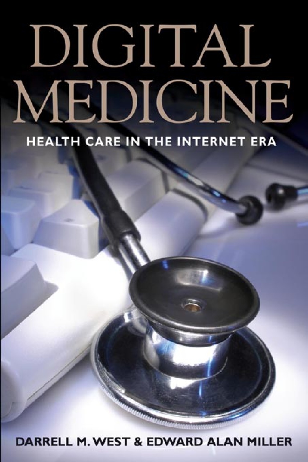 Digital Medicine Health Care in the Internet Era - (PDF/EPUB Version)